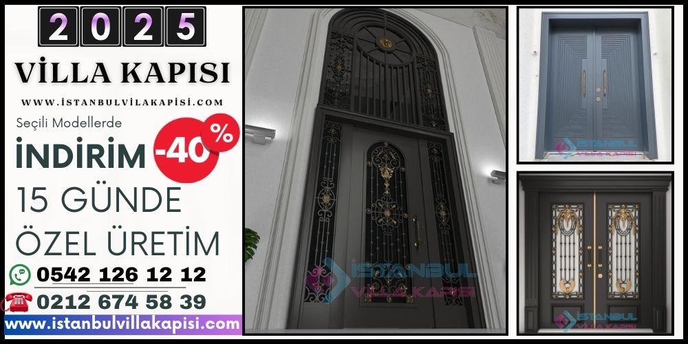 Istanbul-2025-Villa-Kapisi-Modelleri-Celik-Dis-Kapi-Fiyatlari-2025